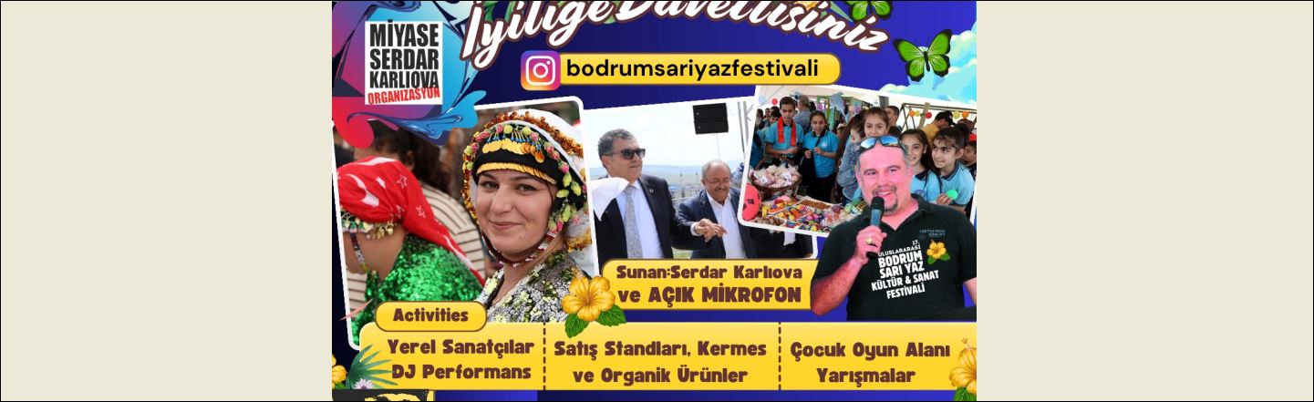 “Sanat,  Müzik, İyilik ve Dostluk Aynı Gök Altında!”